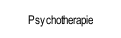 Psychotherapie